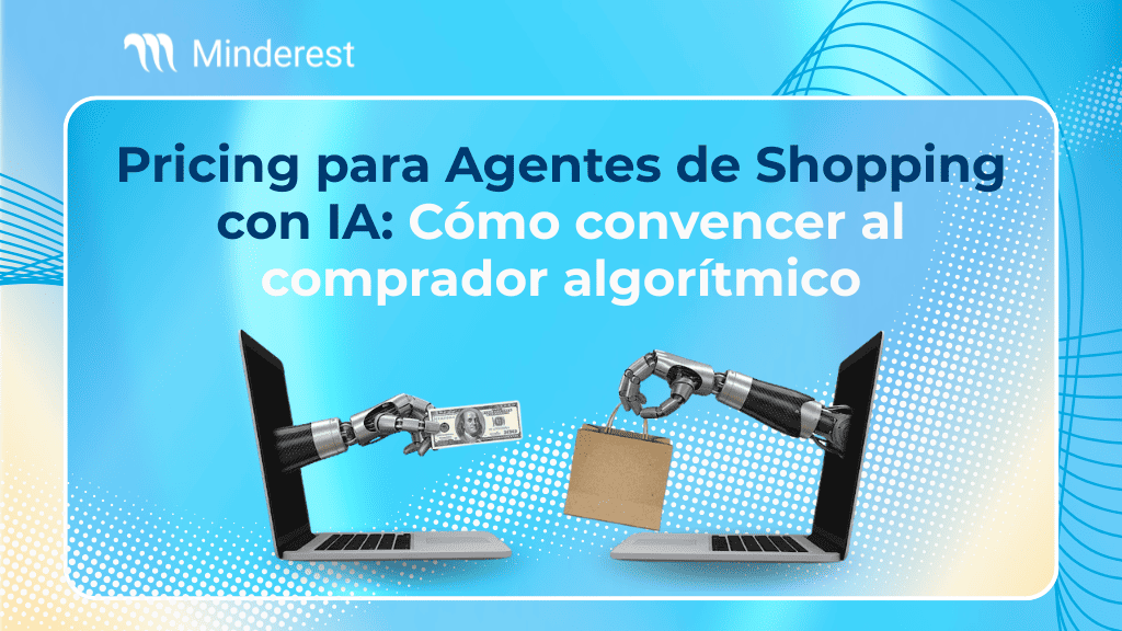 Pricing para Agentes de Shopping con IA Como convencer al comprador algoritmico